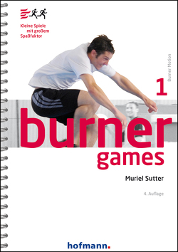Burner Games von Sutter,  Muriel