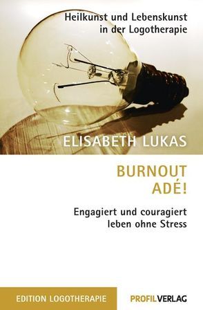Burnout adé! von Lukas,  Elisabeth