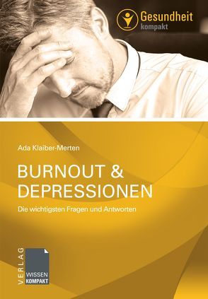 Burnout & Depressionen von Klaiber-Merten,  Ada