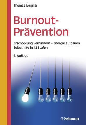 Burnout-Prävention von Bergner,  Thomas