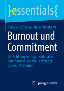 Burnout und Commitment von Fittkau,  Karl-Heinz, Reinhardt,  Hagen