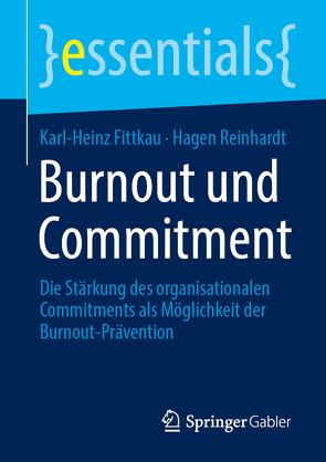 Burnout und Commitment von Fittkau,  Karl-Heinz, Reinhardt,  Hagen