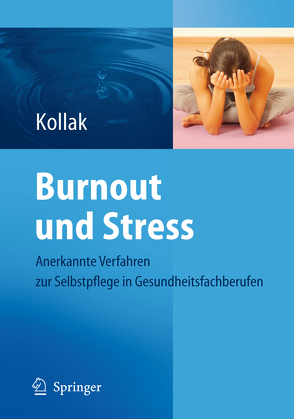 Burnout und Stress von Kollak,  Ingrid