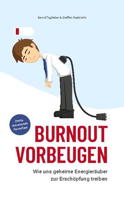 Burnout vorbeugen von Raebricht,  Steffen, Taglieber,  Bernd