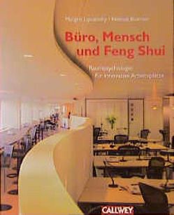 Büro, Mensch und Feng Shui von Boerner,  Helmut, Lipczinsky,  Margrit