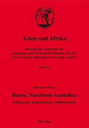 Bursa, Nordwest-Anatolien von Stewig,  Reinhard