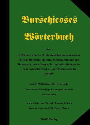 Burschicoses Wörterbuch von Bougie,  Wilh. Heinr., Dahmen,  Thomas, Vollmann,  J.