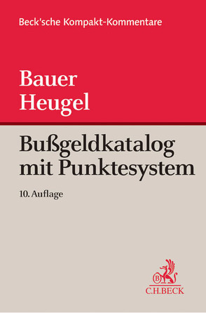 Bußgeldkatalog mit Punktesystem von Bauer,  Konrad, Heugel,  Silke, Janiszewski,  Horst