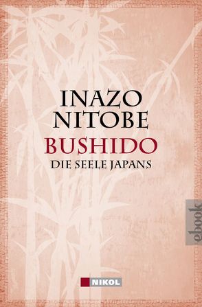 Bushido von Eisenhofer,  Hannelore, Nitobe,  Inazo