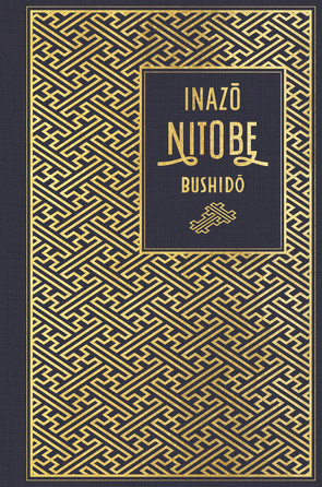 Bushido: Die Seele Japans von Eisenhofer,  Hannelore, Nitobe,  Inazo