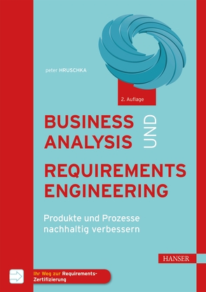 Business Analysis und Requirements Engineering von Hruschka,  Peter