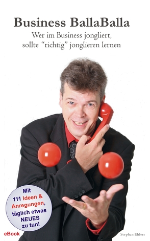 Business BallaBalla (eBook) von Ehlers,  Stephan