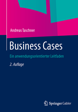 Business Cases von Taschner,  Andreas