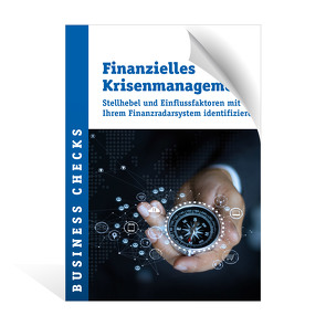 Business Checks – Finanzielles Krisenmanagement von Gerberich,  Claus W., Jeschke,  Barnim, Keck,  Andreas