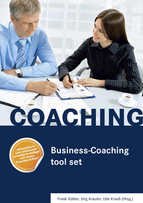Business-Coaching tool set von Krauß,  Udo, Krauter,  Jörg, Kübler,  Frank