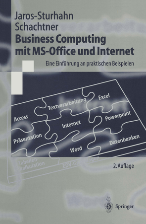 Business Computing mit MS-Office und Internet von Jaros-Sturhahn,  Anke, Schachtner,  Konrad