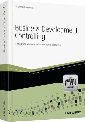 Business Development Controlling – mit Arbeitshilfen online von Klein,  Andreas