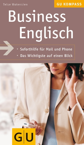 Business Englisch von Wokersien,  Telse