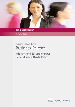 Business-Etikette von Helbach-Grosser,  Susanne