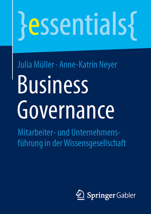 Business Governance von Mueller,  Julia, Neyer,  Anne-Katrin
