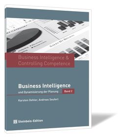 Business Intelligence & Controlling Competence von Oehler,  Karsten, Seufert,  Andreas
