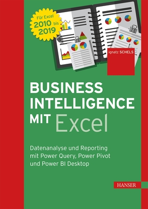 Business Intelligence mit Excel von Schels,  Ignatz