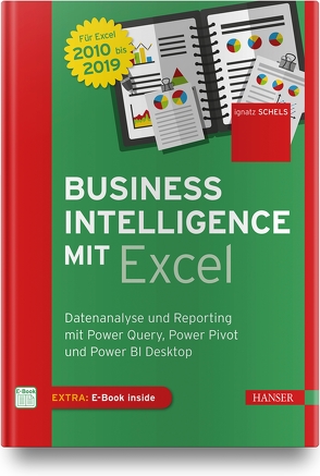 Business Intelligence mit Excel von Schels,  Ignatz