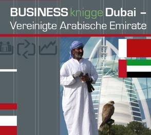 Business Knigge Dubai/Vereinigte Arabische Emirate von Baumeister,  Christian, Gazheli-Holzapfel,  Thomas, Scheuring,  Gabriele, von Lerchenfeld,  Eggolf