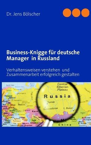 Business-Knigge  für deutsche Manager  in Russland von Bölscher,  Jens