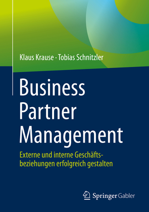 Business Partner Management von Krause,  Klaus, Schnitzler,  Tobias