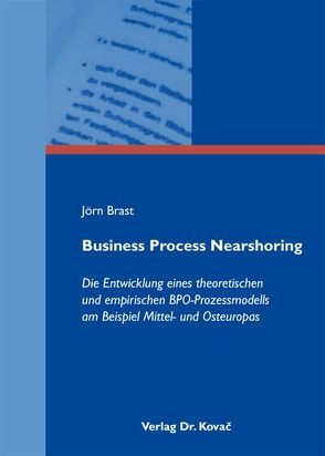 Business Process Nearshoring von Brast,  Jörn