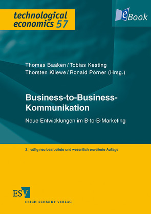 Business-to-Business-Kommunikation von Baaken,  Thomas, Kesting,  Tobias, Kliewe,  Thorsten, Pörner,  Ronald
