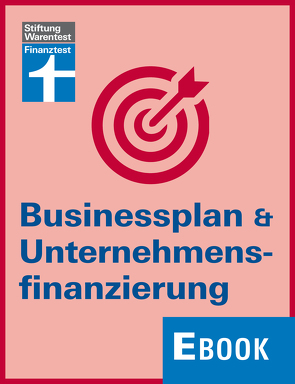 Businessplan & Unternehmensfinanzierung von Hammer,  Thomas