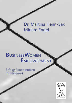 BusinessWomen Empowerment von Engel,  Miriam, Henn-Sax,  Martina