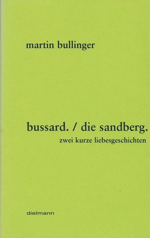 bussard /die sandberg von Bullinger,  Martin, Leyn,  Urs van der