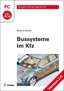 Bussysteme im Kfz von Schulé,  Roland