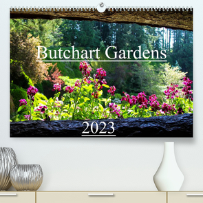 Butchart Gardens 2023 (Premium, hochwertiger DIN A2 Wandkalender 2023, Kunstdruck in Hochglanz) von Grieshober,  Andy