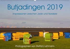 Butjadingen 2019. Impressionen zwischen Jade und Nordsee (Wandkalender 2019 DIN A2 quer) von Lehmann,  Steffani