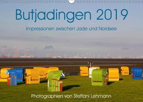 Butjadingen 2019. Impressionen zwischen Jade und Nordsee (Wandkalender 2019 DIN A3 quer) von Lehmann,  Steffani