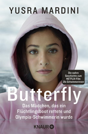 Butterfly von Baisch,  Alexandra, Le Blond,  Josie, Liebl,  Elisabeth, Mardini,  Yusra, Rupprecht,  Uta