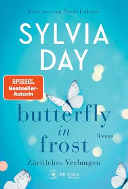 Butterfly in Frost von Day,  Sylvia, Hölsken,  Nicole