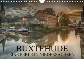 Buxtehude – Eine Perle in Niedersachsen (Wandkalender 2023 DIN A4 quer) von Schwarz,  Wolfgang