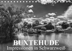 Buxtehude Impressionen in Schwarzweiß (Tischkalender 2019 DIN A5 quer) von Schwarz,  Wolfgang