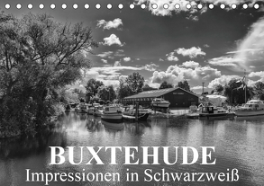 Buxtehude Impressionen in Schwarzweiß (Tischkalender 2020 DIN A5 quer) von Schwarz,  Wolfgang