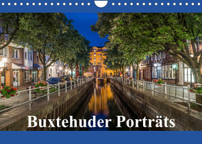 Buxtehuder Porträts (Wandkalender 2023 DIN A4 quer) von Schwarz,  Wolfgang