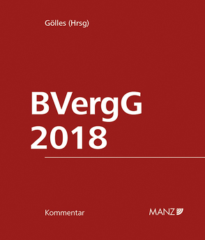 BVergG 2018 von Gölles ,  Hans