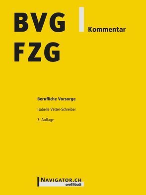 BVG/FZG Kommentar von Vetter-Schreiber,  Isabelle