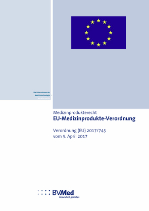 BVMed-Taschenbuch EU-Medizinprodukte-Verordnung