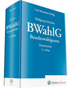 BWahlG Bundeswahlgesetz von Schreiber,  Wolfgang