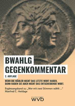 BWahlG Gegenkommentar von Hettlage,  Manfred C.